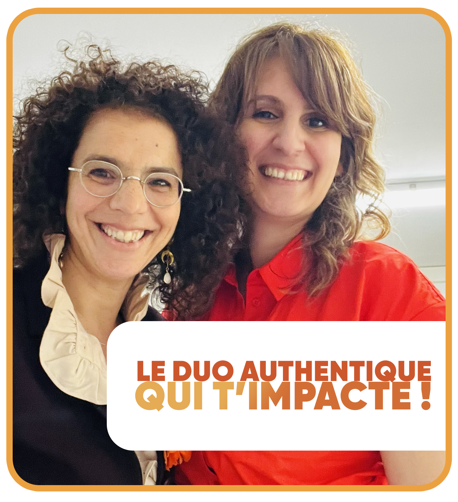 Cynthia Luca et Hanane Risayindi - Atelier LinkedIn pour multipotes engagés Cynthia Luca et Hanane Risayindi souriantes lors de leur atelier LinkedIn pour impacter avec alignement et clarté<br />