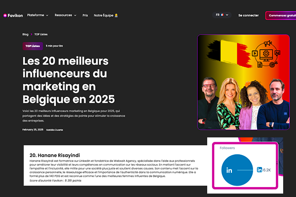 Hanane – Nomination Favikon Top 20 Marketing Belgique Hanane est nommée parmi les 20 influenceurs belges en marketing par Favikon, une reconnaissance majeure pour son parcours entre timidité et impact digital.</p>
<p>